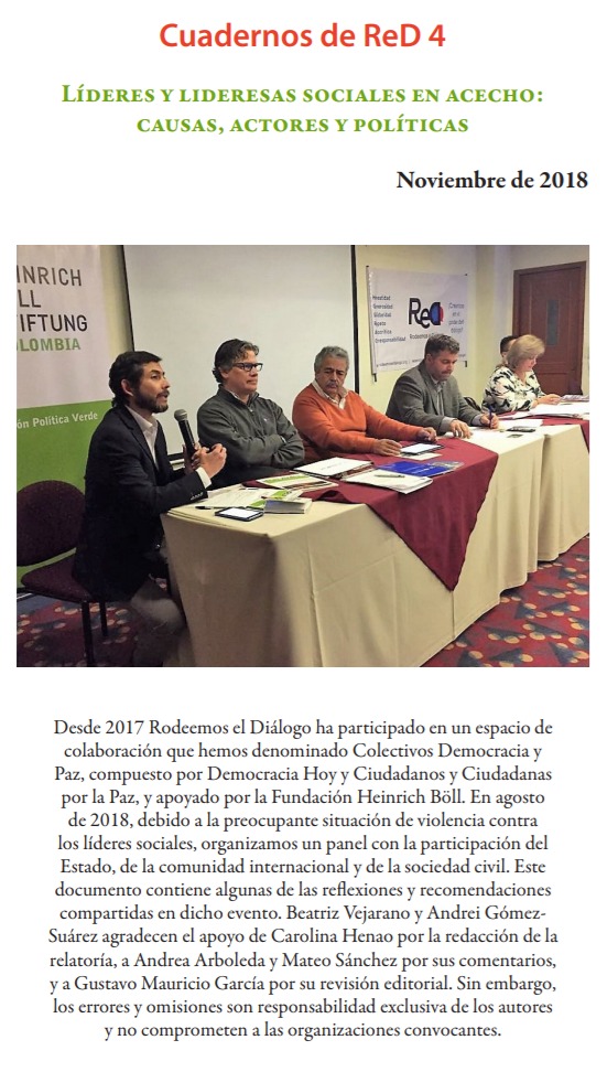 Cuadernos de ReD 4 Líderes y lideresas sociales en acecho: causas, actores y políticas